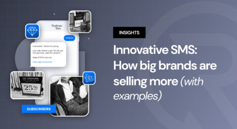 Innovative SMS: how big brands are selling more (with examples)